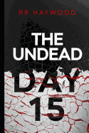 The Undead Day Fifteen