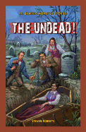 The Undead!