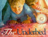 The Underbed - Hoellwarth, Cathryn