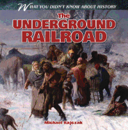 The Underground Railroad