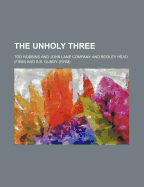 The Unholy Three