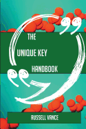 The Unique Key Handbook - Everything You Need to Know about Unique Key