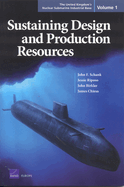 The United Kingdom's Nuclear Submarine Industrial Base: Sustaining Design and Production Resources