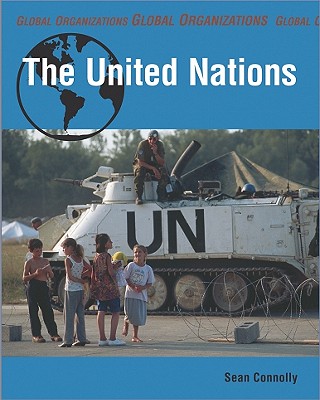 The United Nations - Connolly, Sean