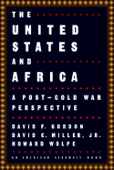 The United States and Africa: A Post-Cold War Perspective