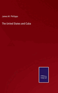 The United States and Cuba