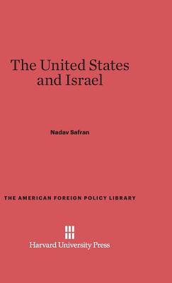 The United States and Israel - Safran, Nadav