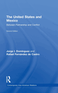 The United States and Mexico: Between Partnership and Conflict