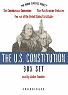 The United States Constitution: The Constitutional Convention/The Ratification Debates/The Text of the U.S. Constitution/The Bill of Rights and Additional Amendments