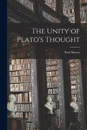 The Unity of Plato's Thought