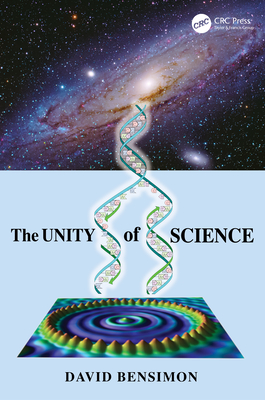 The Unity of Science - Bensimon, David