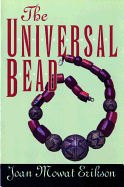 The universal bead.