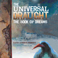 The Universal Draught: The Book of Dreams