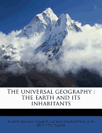 The Universal Geography: The Earth and Its Inhabitants