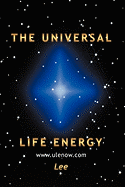 The Universal Life Energy