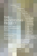 The Universitas Project: Solutions for a Post-Technological Society
