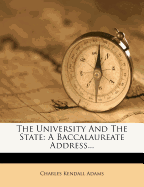 The University and the State: A Baccalaureate Address