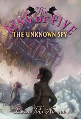 The Unknown Spy - McNamee, Eoin