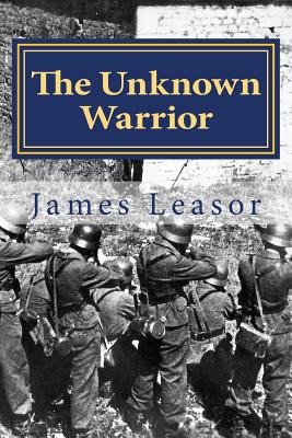 The Unknown Warrior - Leasor, James
