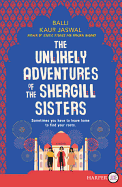 The Unlikely Adventures of the Shergill Sisters LP