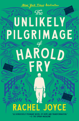 The Unlikely Pilgrimage of Harold Fry - Joyce, Rachel