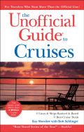 The Unofficial Guide to Cruises - Showker, Kay, and Sehlinger, Bob, Mr.