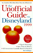 The Unofficial Guide to Disneyland - Sehlinger, Bob, Mr., and Frommer's (Editor)
