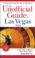 The Unofficial Guide to Las Vegas