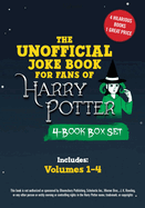 The Unofficial Joke Book for Fans of Harry Potter 4-Book Box Set: Includes Volumes 1-4