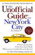 The Unofficial New York Guide - Macmillan Travel, and Zibart, Eve, and Sehlinger, Bob, Mr.