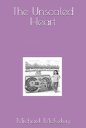 The Unscaled Heart