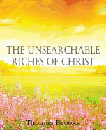 The Unsearchable Riches of Christ