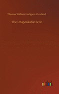 The Unspeakable Scot