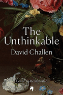 The Unthinkable: A Story of Control, Violence and My Mother