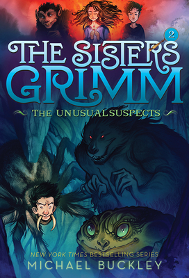 The Unusual Suspects (the Sisters Grimm #2): Volume 2 - Buckley, Michael, Msgr.