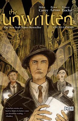 The Unwritten Vol. 5: On To Genesis - Carey, Mike