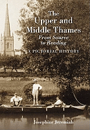 The Upper and Middle Thames: From Source to Reading