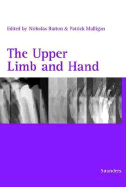 The Upper Limb and Hand