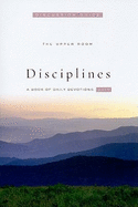 The Upper Room Disciplines Discussion Guide: A Book of Daily Devotions