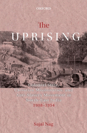 The Uprising: Colonial State, Christian Missionaries, and Anti-Slavery Movement in North-East India (1908-1954)