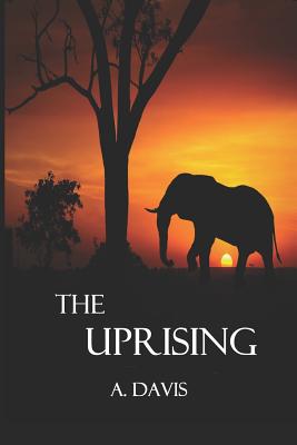 The Uprising - Davis, A