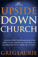 The Upside-Down Church