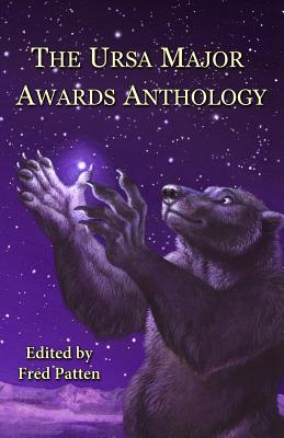 The Ursa Major Awards Anthology - Patten, Fred (Editor)