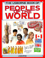 The Usborne Book of Peoples of the World