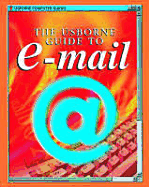 The Usborne Guide to E-mail