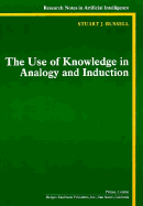 The Use of Knowledge in Analogy and Induction