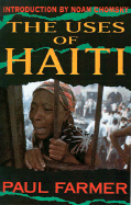 The Uses of Haiti, Updated Edition