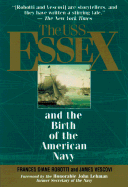 The USS "Essex" and the Birth of the American Navy