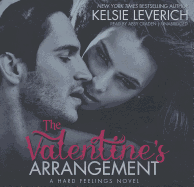 The Valentine's Arrangement Lib/E: A Hard Feelings Novel