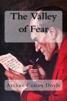 The Valley of Fear - Doyle, Arthur Conan, Sir